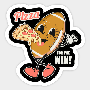 Pizza For The Win Sticker